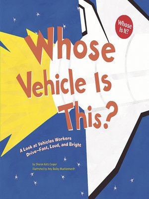 cover image of Whose Vehicle Is This?